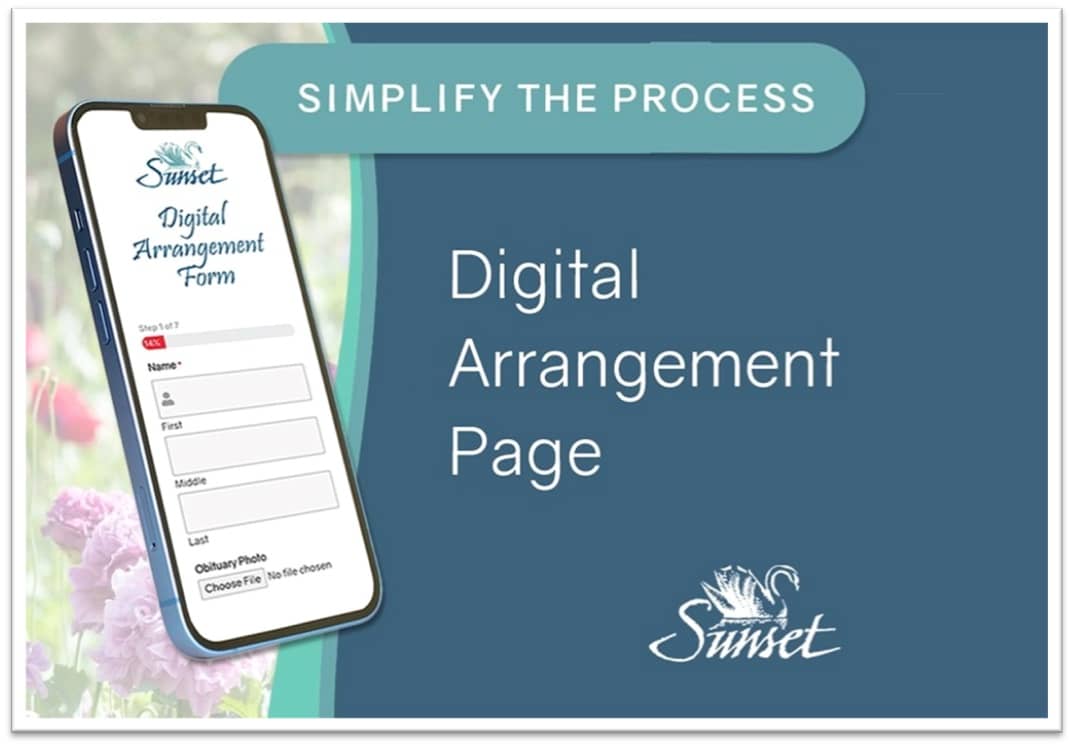 Sunset Funeral Home simplify the process graphic for Digital Arrangement Page